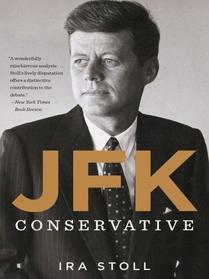 cover image of JFK, Conservative